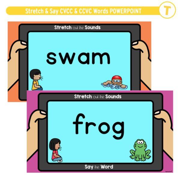 Stretch & Say CVCC & CCVC Words POWERPOINT - Image 3